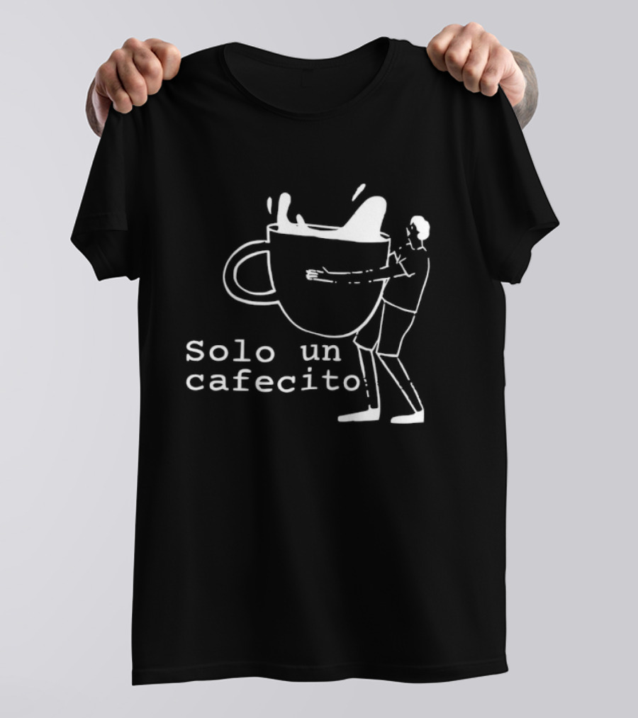 Solo Un Cafecito Tropical Death Coffee T-Shirt