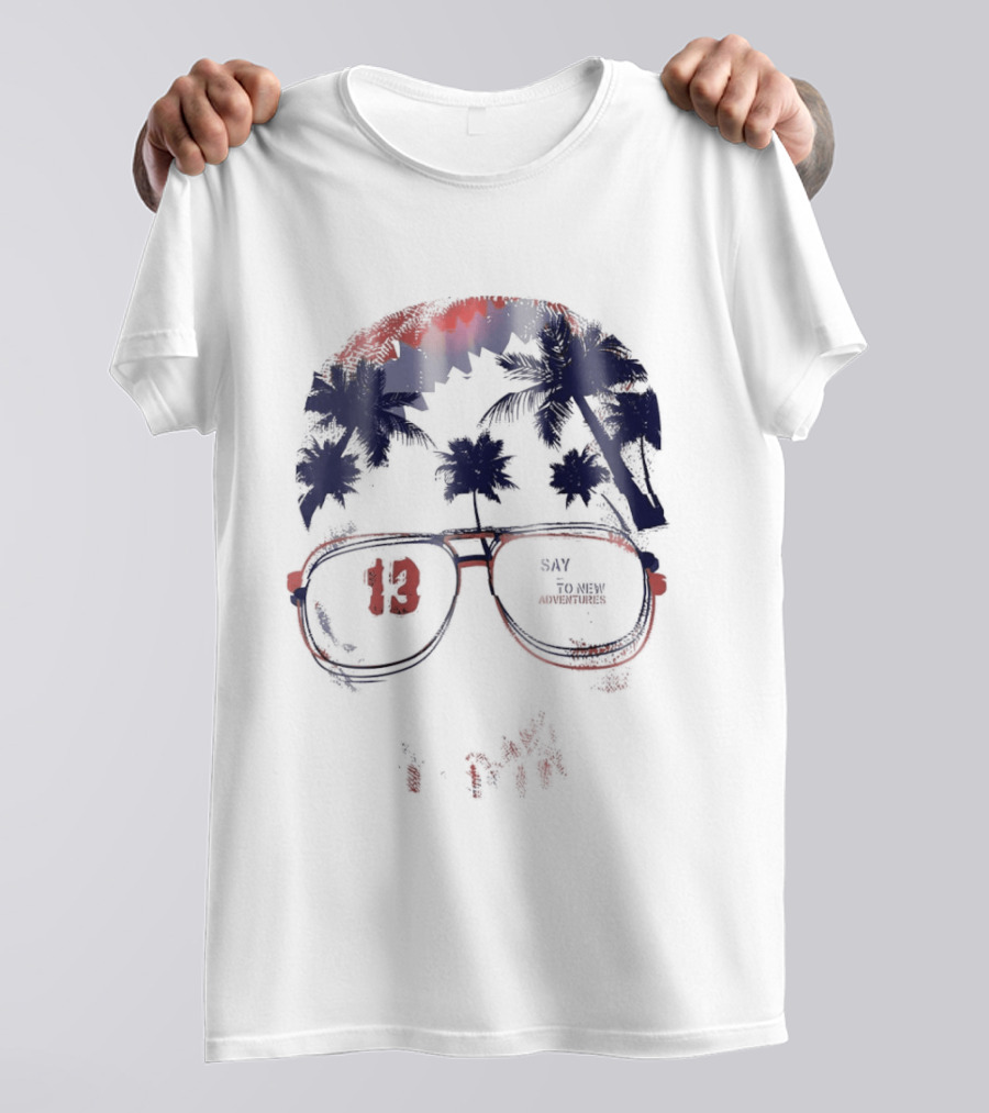13 Say To New Adventures Tropical Palm Tree Sunglasses T-Shirt
