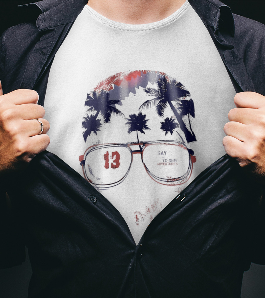 13 Say To New Adventures Tropical Palm Tree Sunglasses T-Shirt