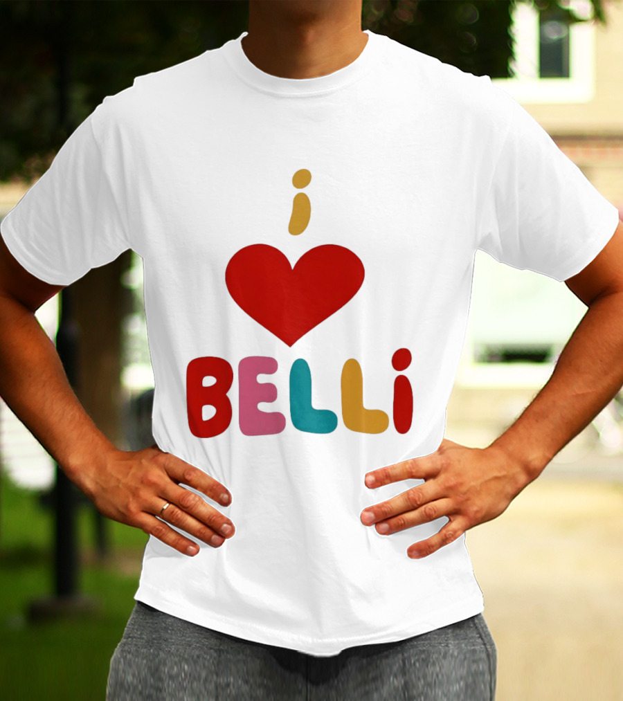 I Love Heart Belli T-Shirt