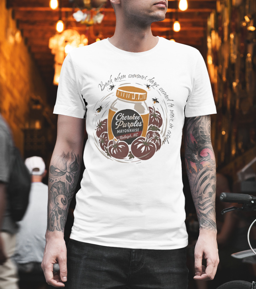 Cherokee Purples Mayonnaise Back When Summer Days Seemed To Move In Circles Tomatoes Jar T-Shirt
