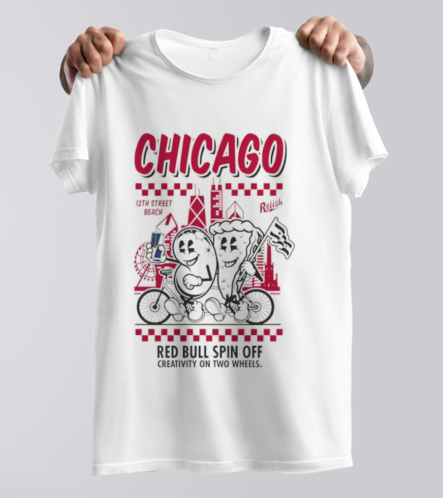 Chicago 12th Street Beach Red Bull Spin Off Creativity On Two Wheels Relish T-Shirt