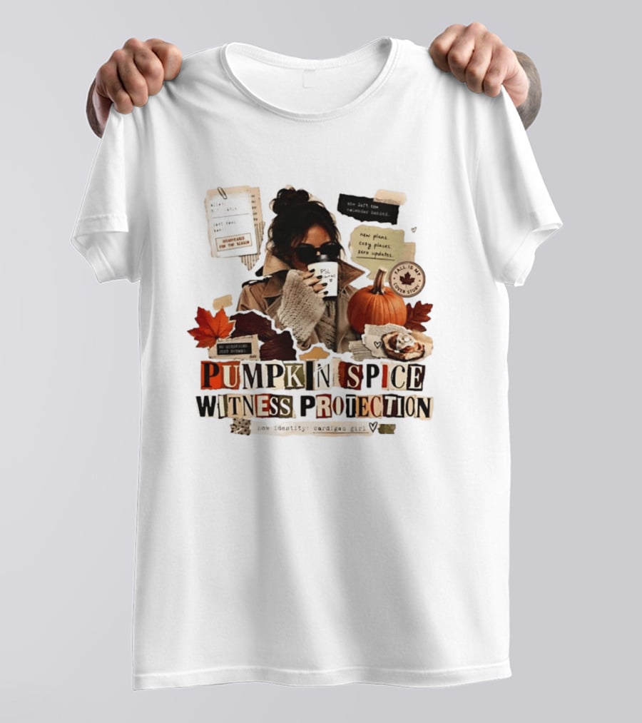 Pumpkin Spice Witness Protection Cozy Autumn Vibes PSL Pumpkin Latte New Plans Cozy Places Cardigan Girl T-Shirt