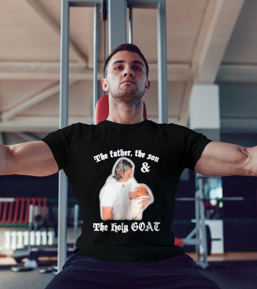 Lionel Messi The Father The Son And The Holy GOAT Iconic Football Legend Moment T-Shirt