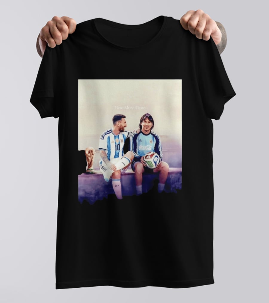 One More Time Lionel Messi World Cup Legacy T-Shirt