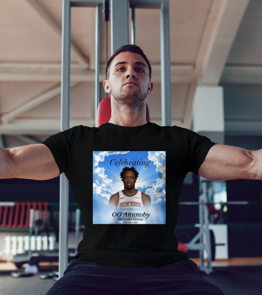 Celebrating OG Anunoby On His 28th Birthday July 17th 1997 New York Basketball T-Shirt