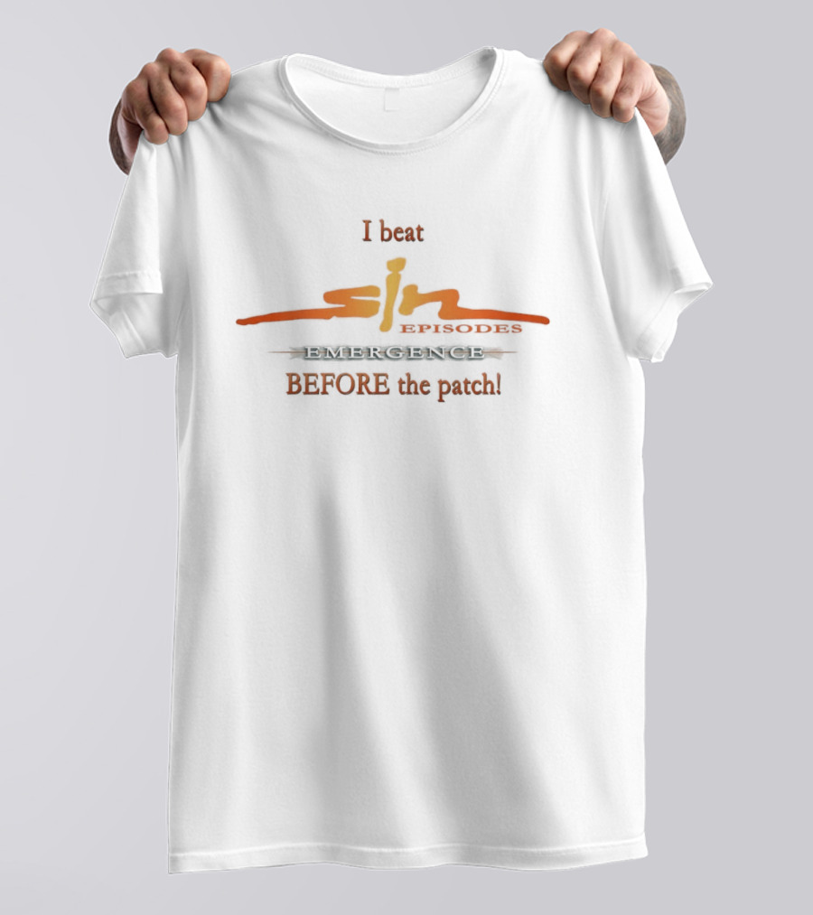 I Beat SiN Episodes Emergence Before The Patch Retro Gamer T-Shirt