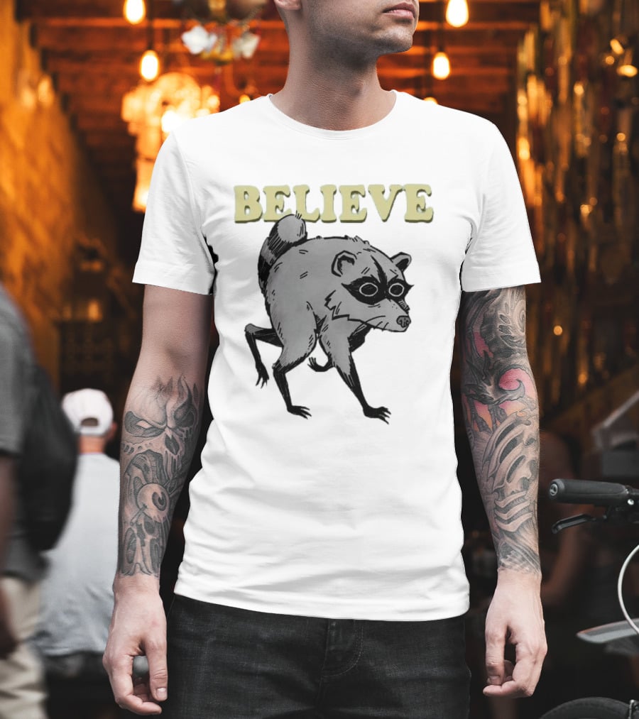 Jimothy Believe Raccoon T-Shirt