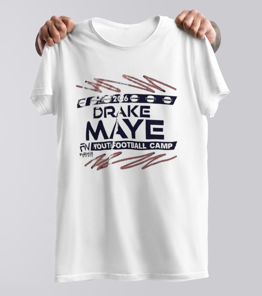 New England Patriots Drake Maye Youth Football Camp 2026 Auburn High School T-Shirt