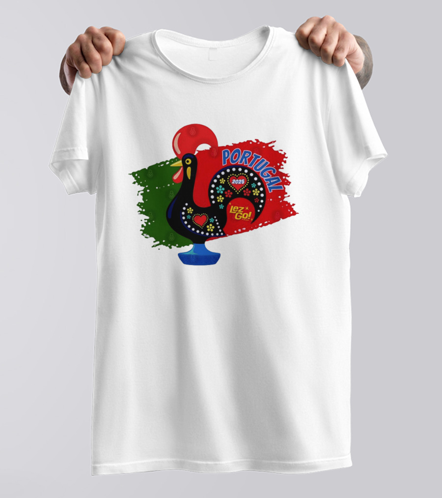Portugal 2025 Lez Go Galo De Barcelos Rooster T-Shirt