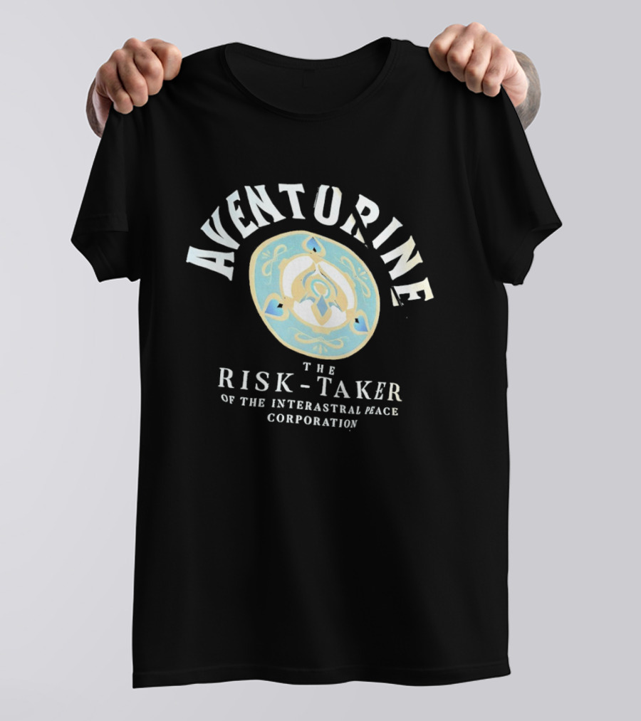 Aventurine The Risk Taker Of The Interastral Peace Corporation T-Shirt