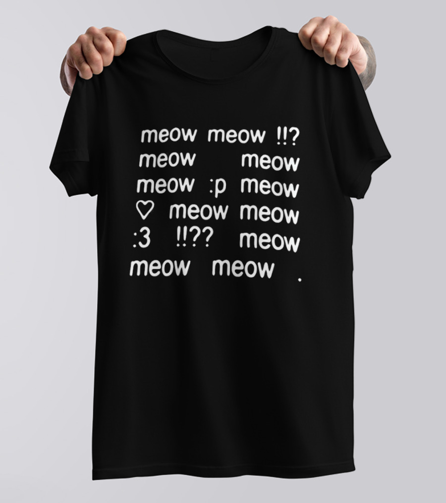 Meow Meow Meow Meow Meow P Meow Meow Meow 3 Meow Meow Meow T-Shirt