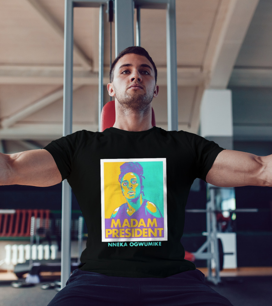 Nneka Ogwumike Madam President Los Angeles Sparks Heroic T-Shirt
