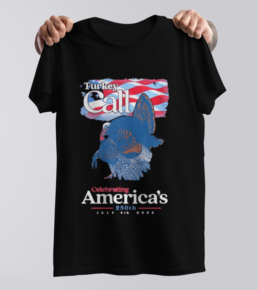 NWTF Turkey Call Celebrating America's 250th July 4th 2026 T-Shirt