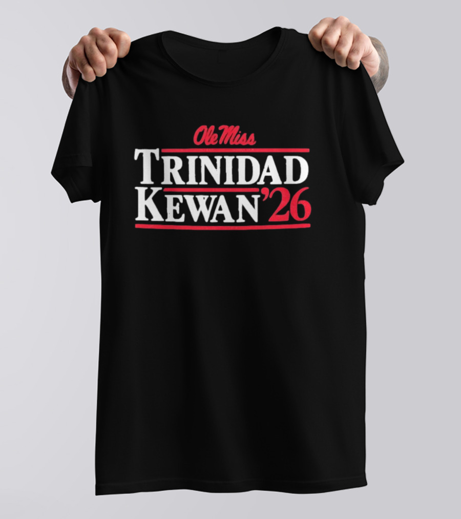 Ole Miss Trinidad Kewan Class Of 2026 T-Shirt