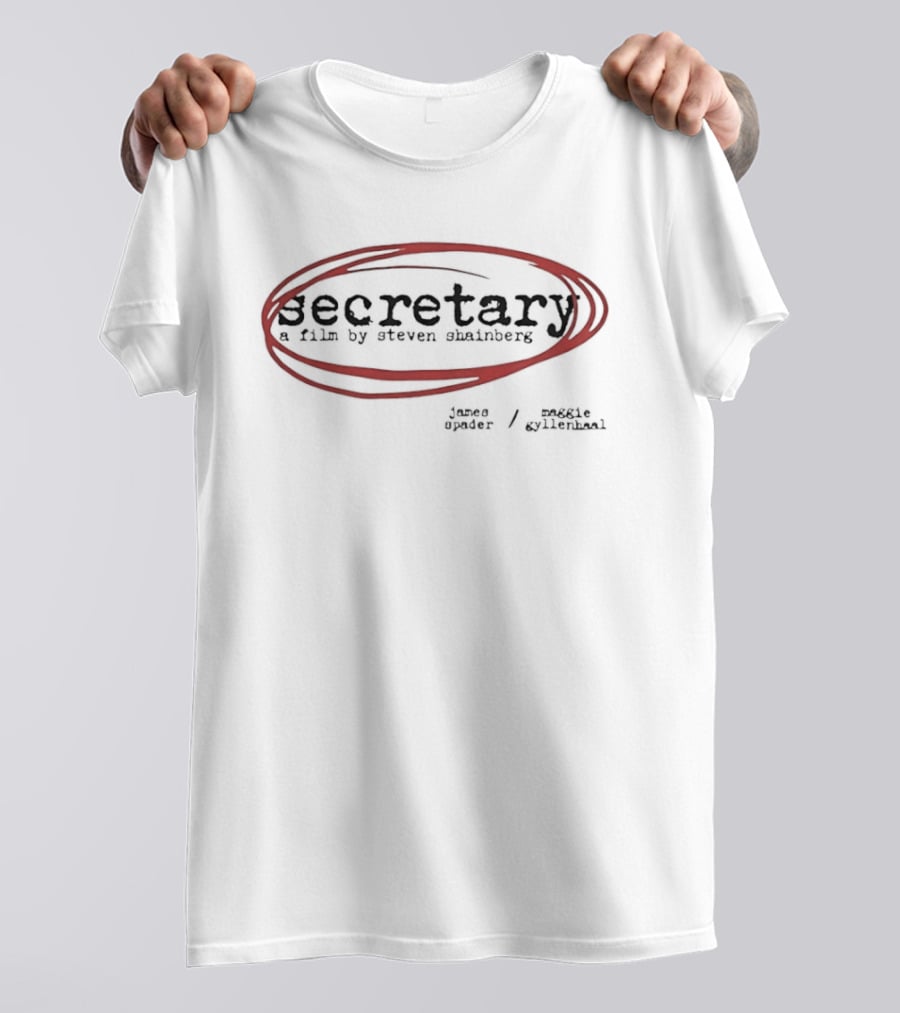Secretary Film By Steven Shainberg Starring James Spader And Maggie Gyllenhaal T-Shirt