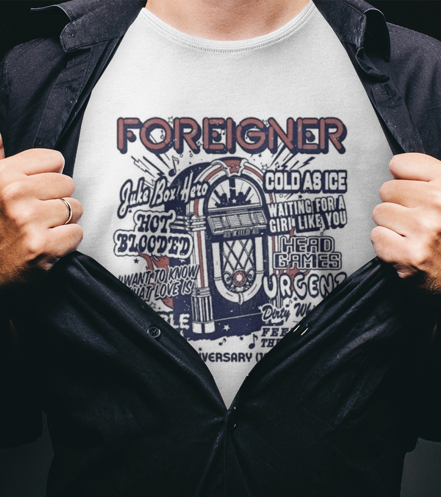 Foreigner 50th Anniversary 1976 2026 Hits Feels Like The First Time Juke Box Hero Cold As Ice Hot Blooded T-Shirt