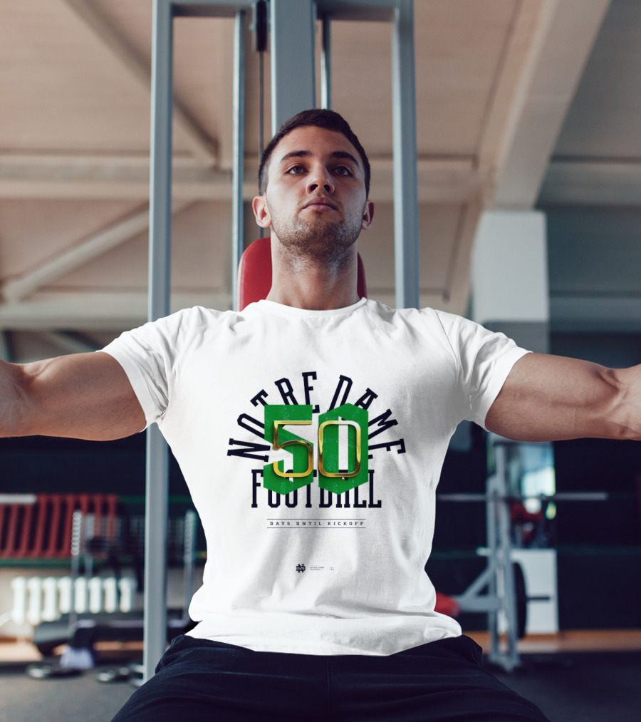 Notre Dame Football 50 Days Until Kickoff Countdown T-Shirt