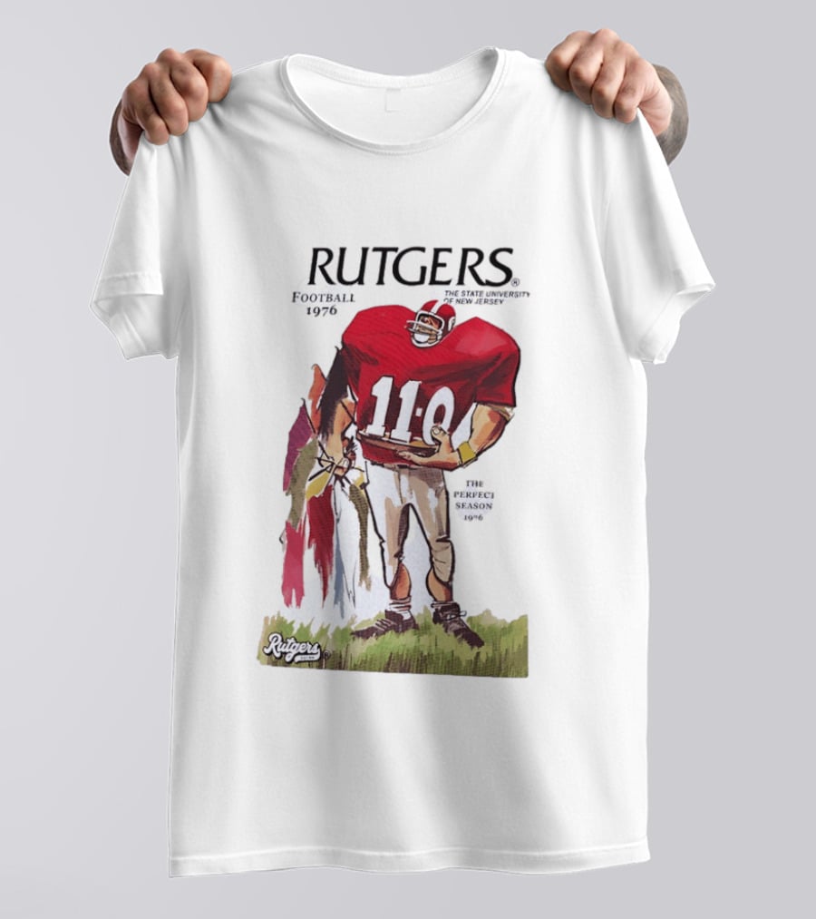 Rutgers Football 1976 The State University Of New Jersey Perfect Season 11 0 T-Shirt