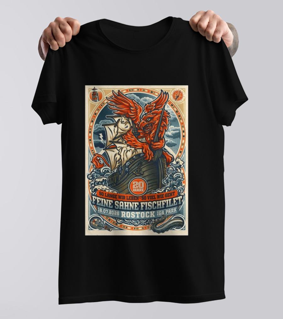 So Lange Wir Leben So Viel Wie Geht Feine Sahne Fischfilet 20 Jahre Rostock 18.07.2026 IGA Park T-Shirt