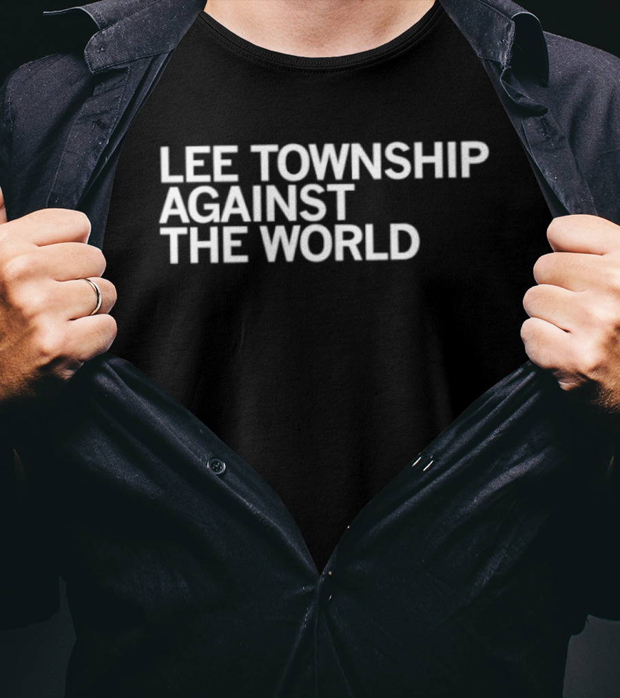 Lee Township Against The World Stand United T-Shirt
