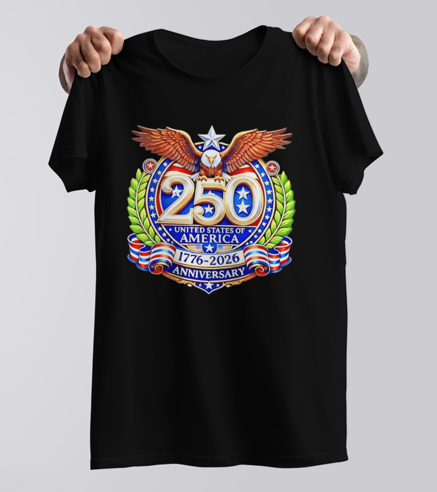 250th Anniversary United States Of America 1776 2026 Eagle T-Shirt