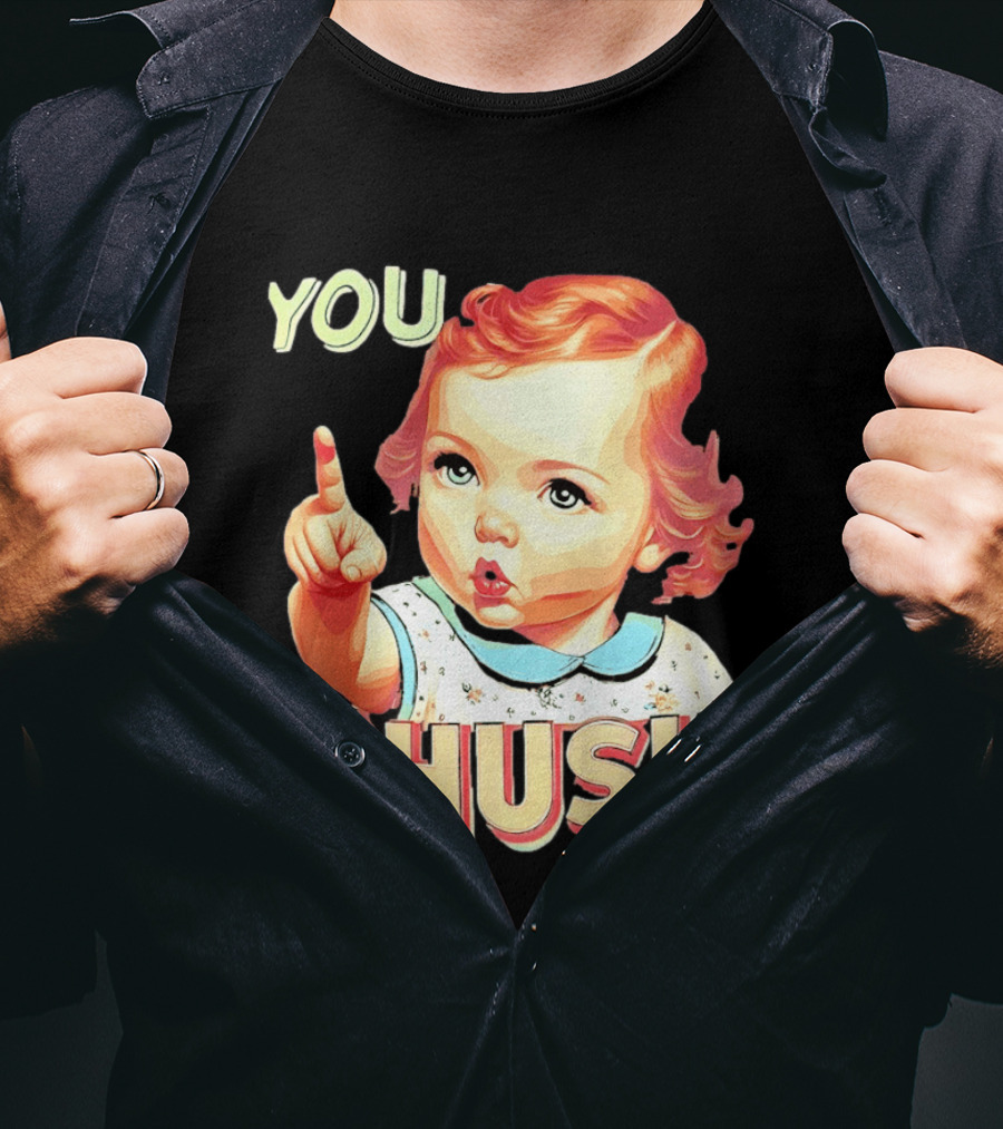 YOU SHUSH Vintage Style Baby Finger Pointing T-Shirt