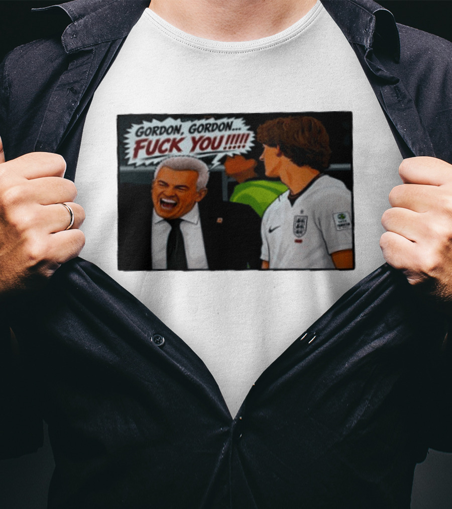Gordon Gordon Fuck You England Football Meme Comic T-Shirt