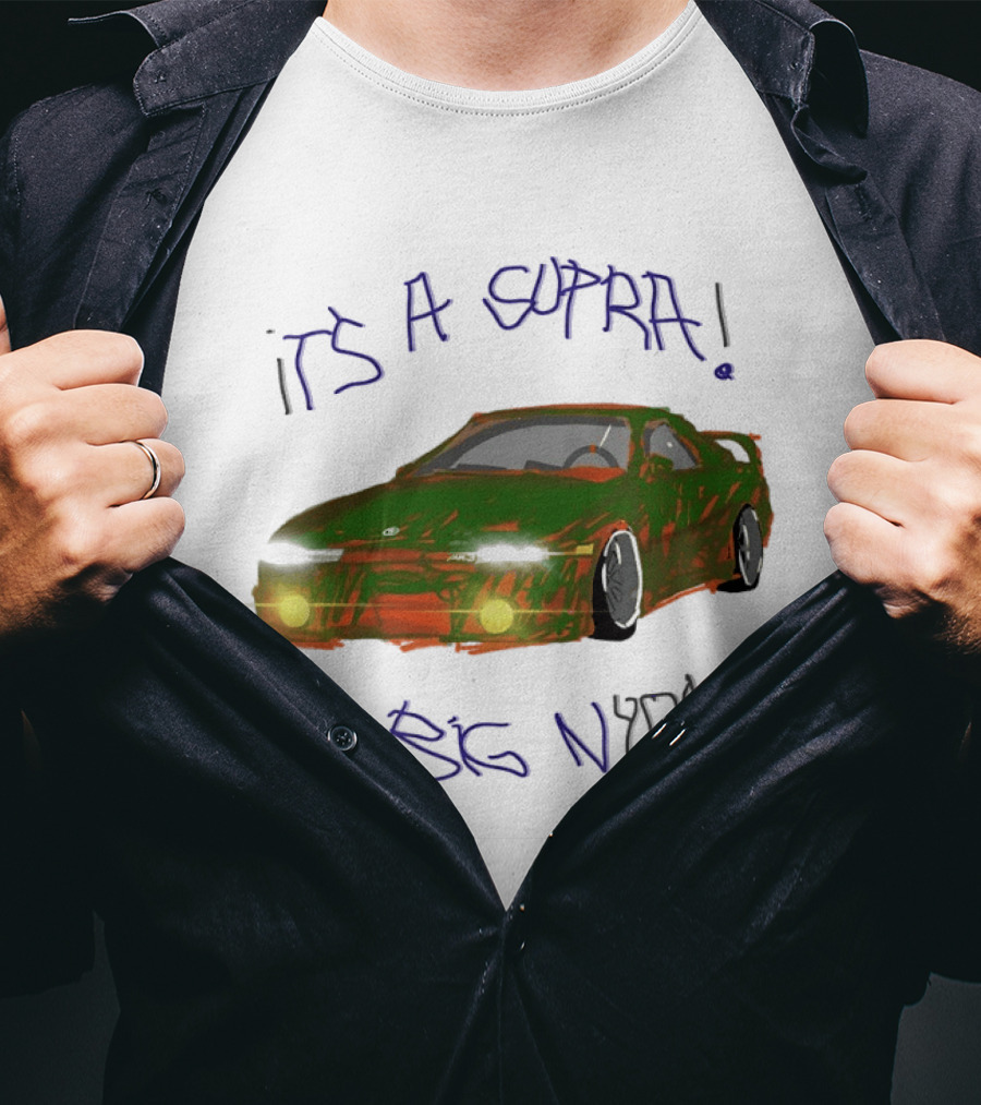 It's A Supra Big Nydom JDM Car T-Shirt