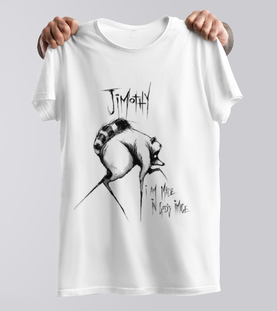 Jimothy I Am Made In God's Image Contemplative T-Shirt