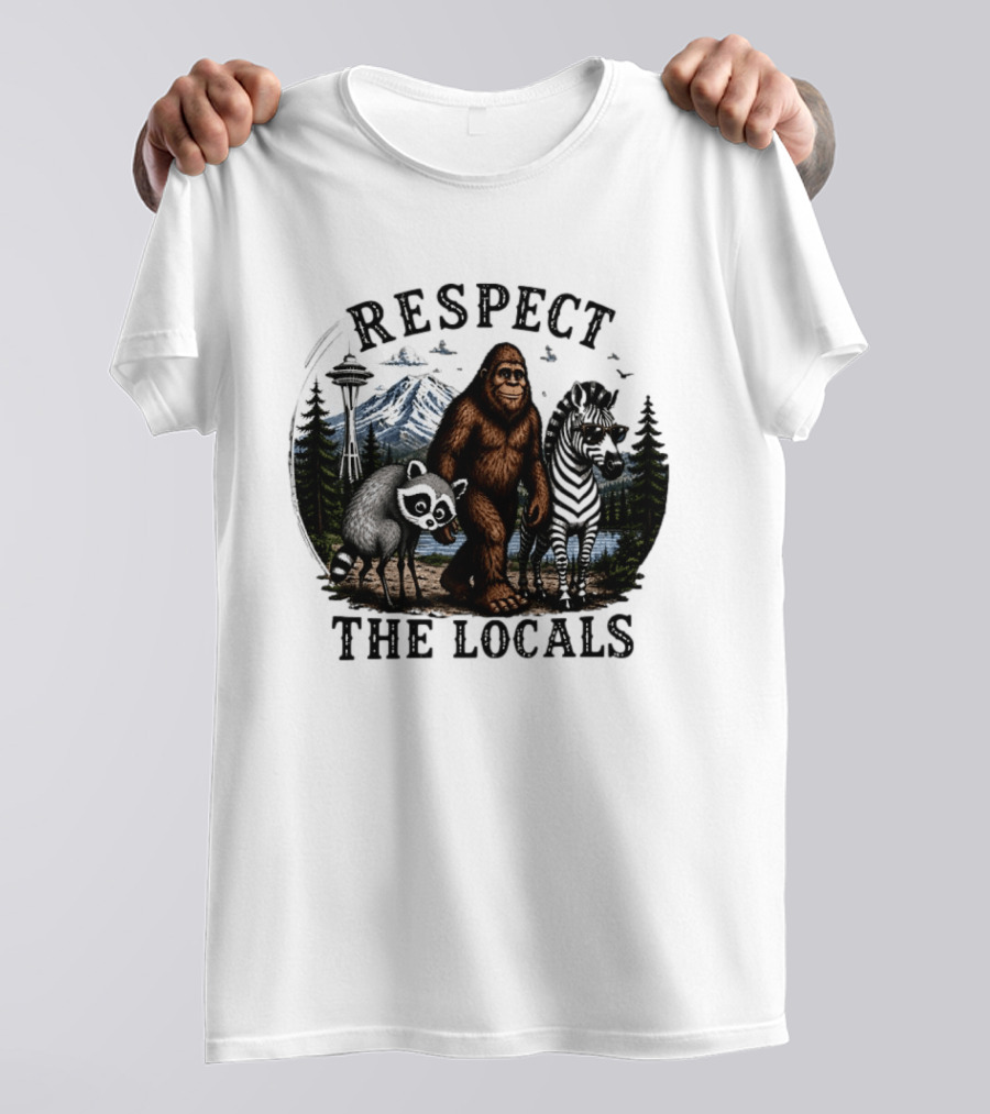Respect The Locals Bigfoot Raccoon Zebra Seattle Space Needle Forest Scene T-Shirt