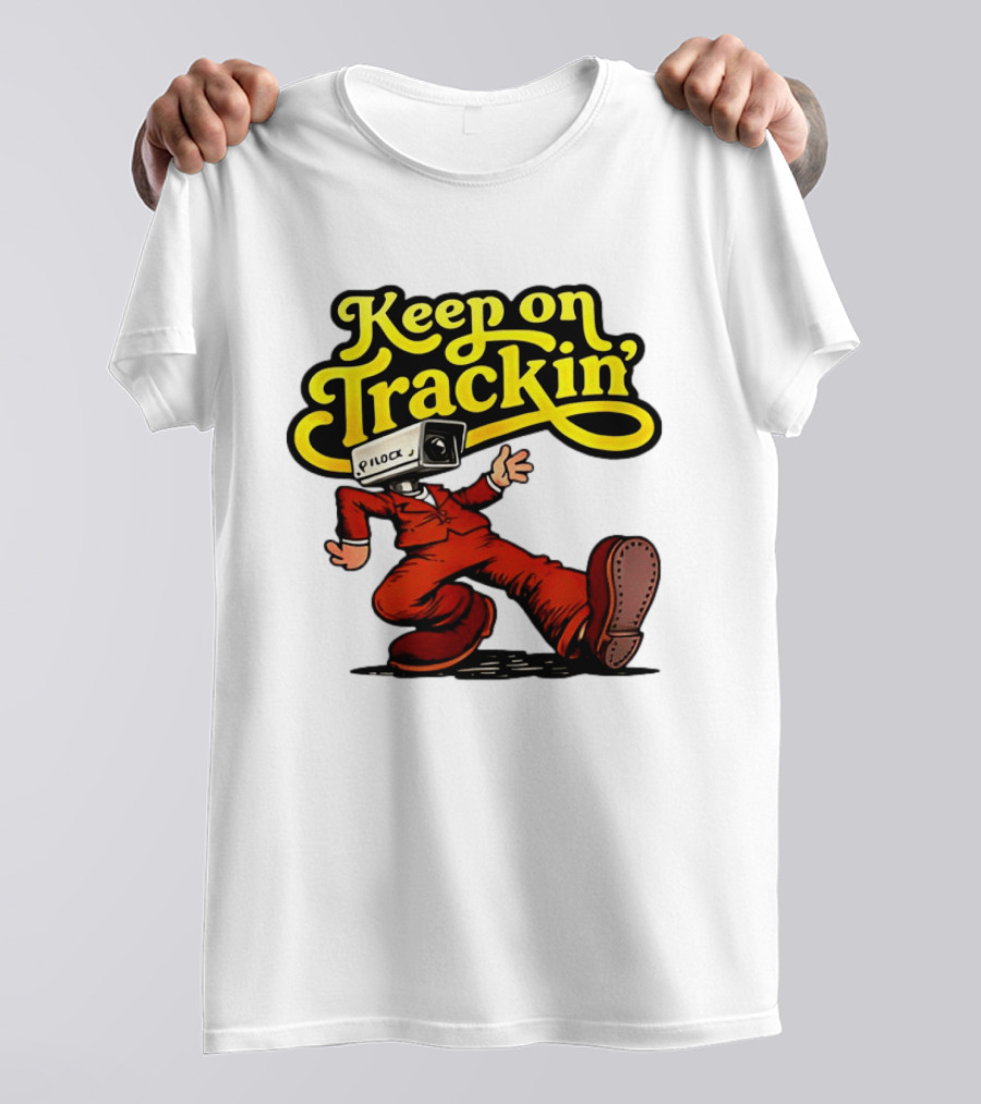 Keep On Trackin' Security Camera Head Person Walking T-Shirt