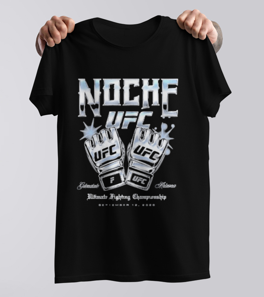 Noche UFC Glendale Arizona Ultimate Fighting Championship September 12 2026 T-Shirt