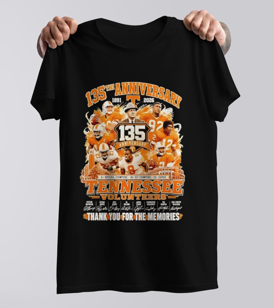 135th Anniversary Tennessee Volunteers Vol Legends Peyton Manning Reggie White National SEC Champions 1891 2026 Thank You For The Memories T-Shirt