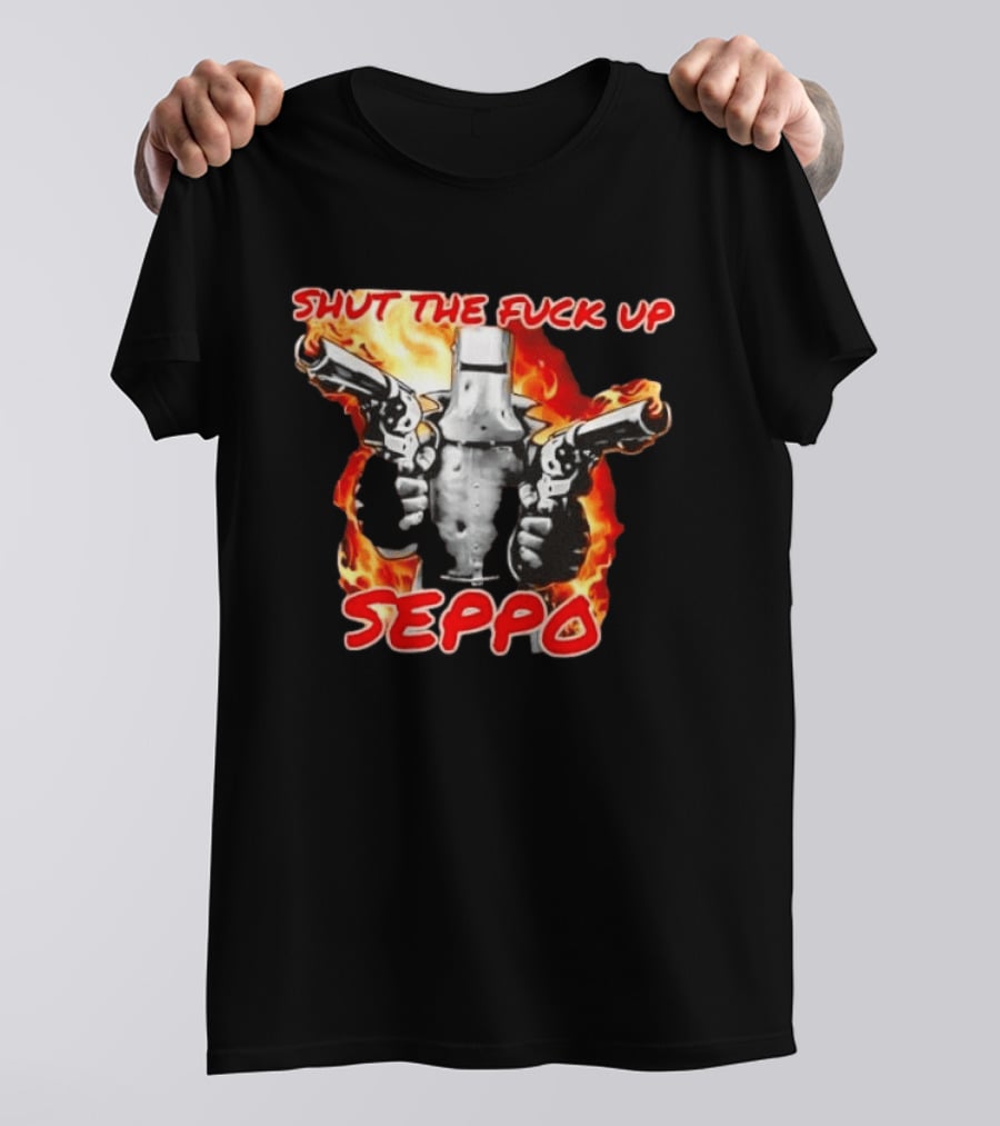 Shut The Fuck Up Seppo Dual Revolvers Fire Knight T-Shirt