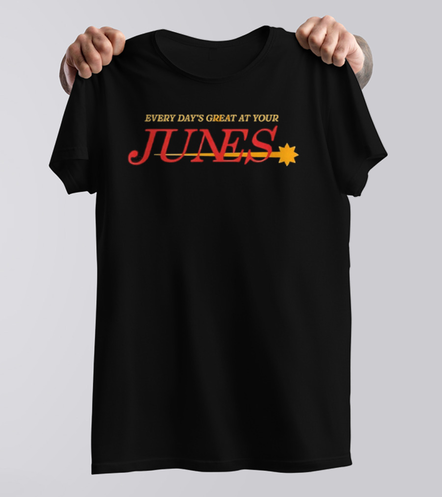 Every Day's Great At Your Junes Persona 4 T-Shirt