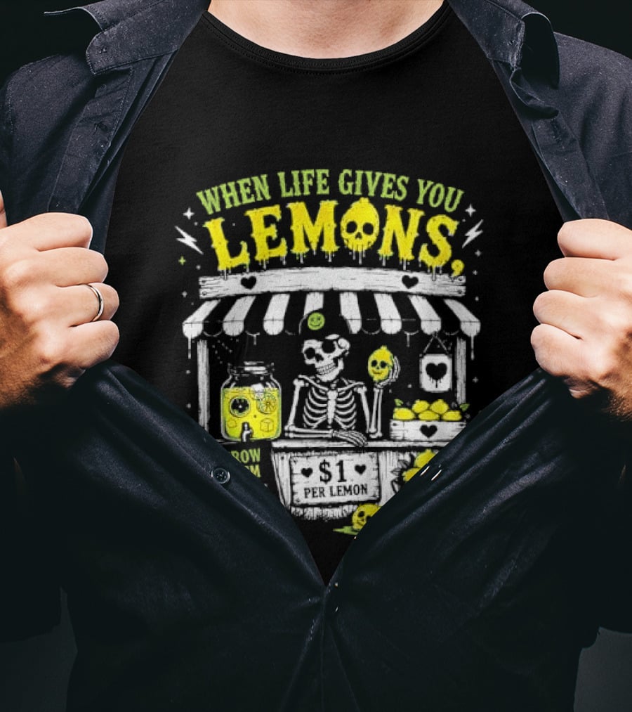 When Life Gives You Lemons Throw Them At People Skull Lemonade Stand T-Shirt