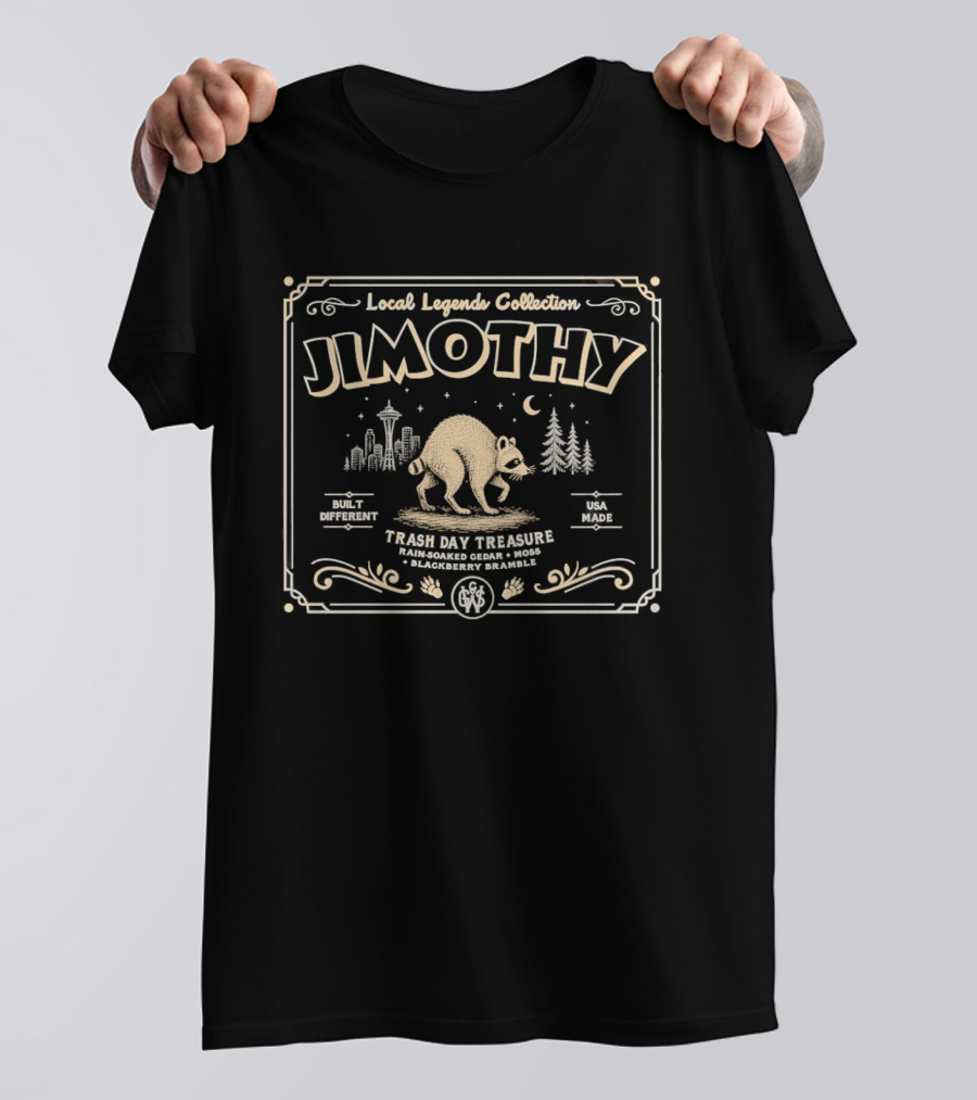 Local Legends Collection Jimothy Trash Day Treasure Built Different USA Made Raccoon T-Shirt