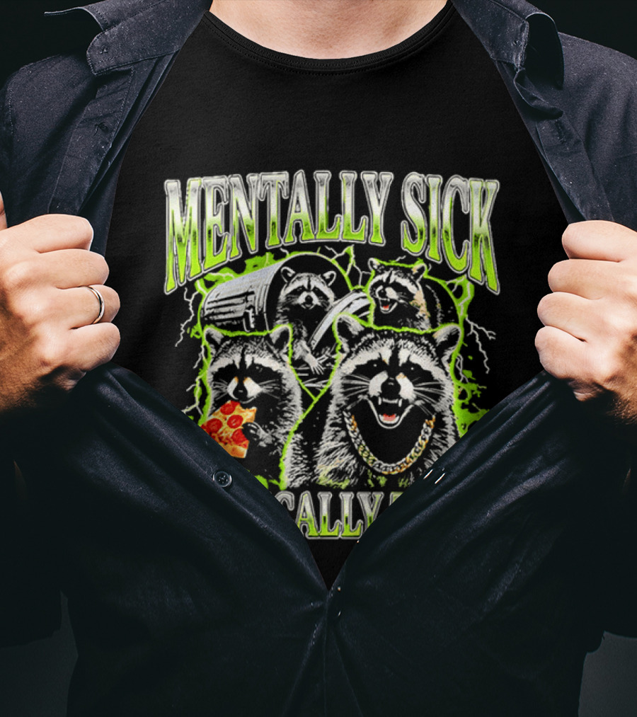 Mentally Sick Physically Thicc Raccoon Pizza And Trash Can Chain T-Shirt