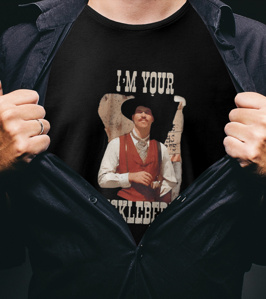 Tombstone Doc Holliday I'm Your Huckleberry T-Shirt