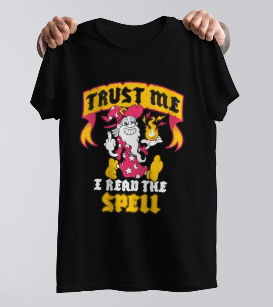 Trust Me I Read The Spell Wizard Magic Wand Stars T-Shirt