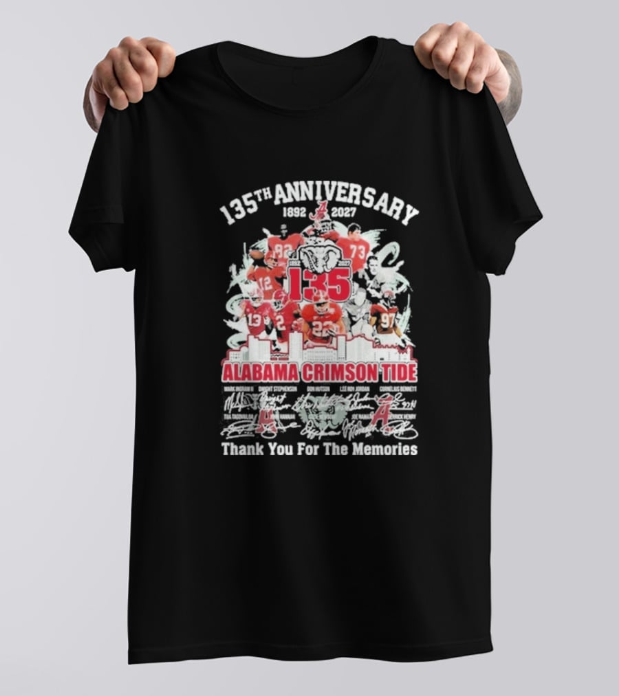 135th Anniversary 1892 2027 Alabama Crimson Tide Thank You For The Memories T-Shirt