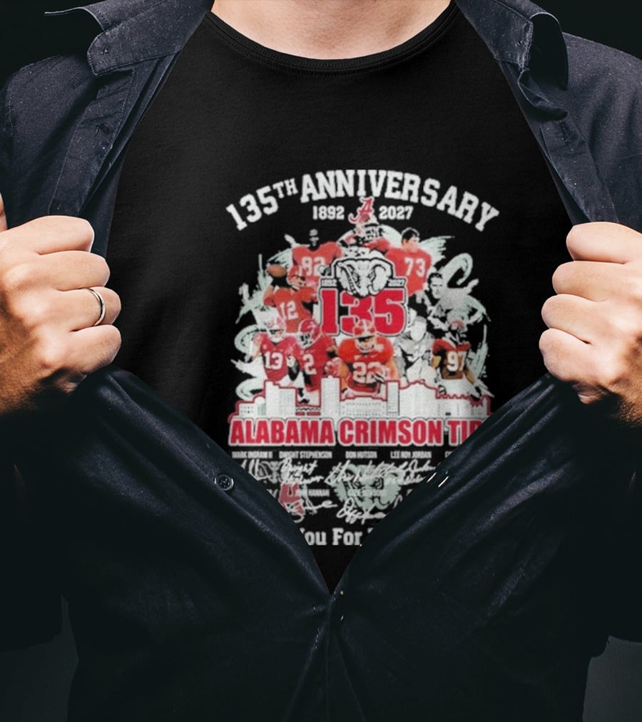 135th Anniversary 1892 2027 Alabama Crimson Tide Thank You For The Memories T-Shirt
