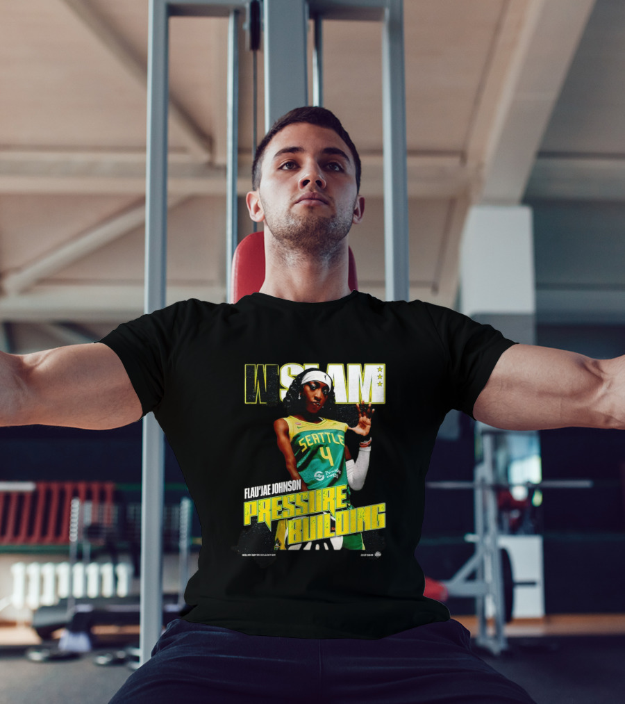 W SLAM Flau'jae Johnson Seattle Storm Pressure Building T-Shirt