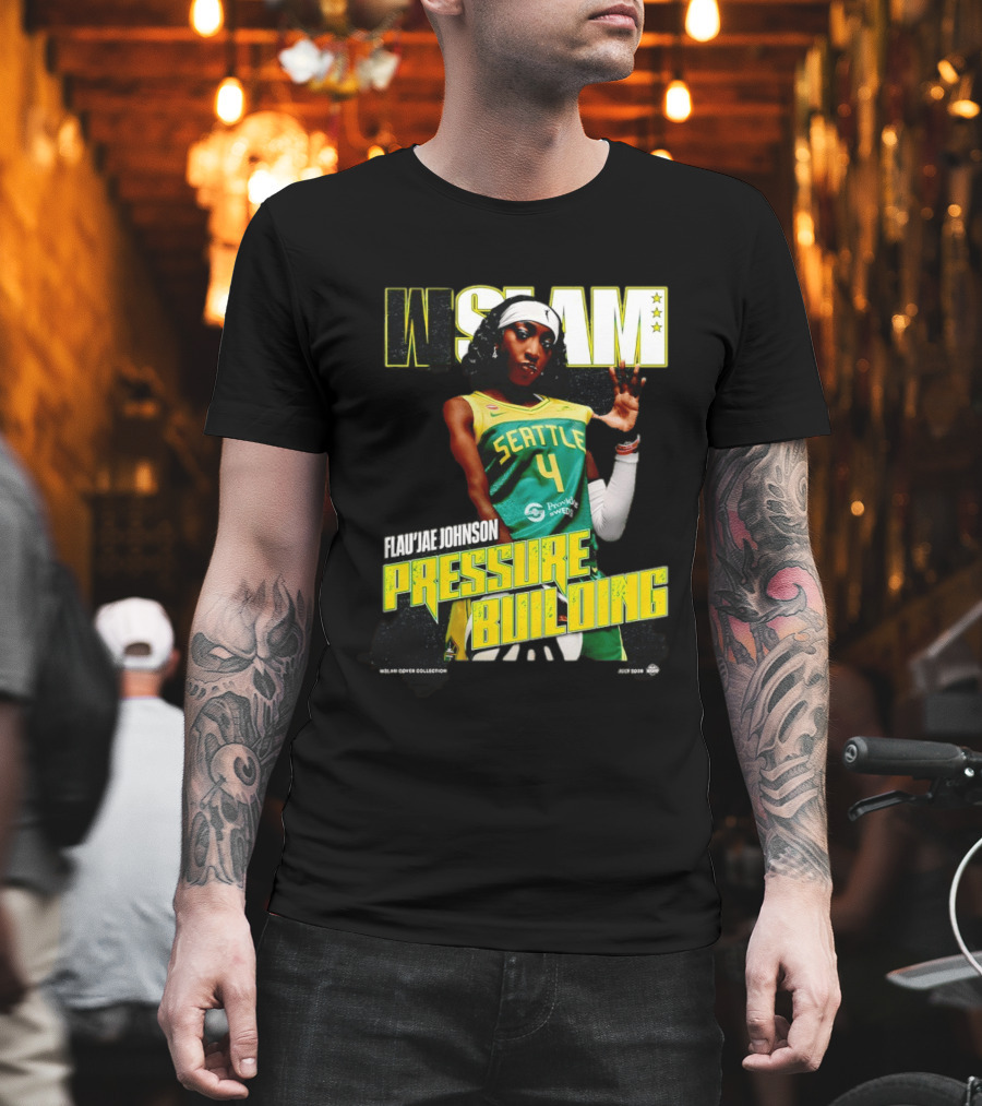W SLAM Flau'jae Johnson Seattle Storm Pressure Building T-Shirt