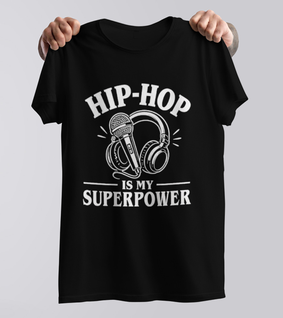Hip Hop Is My Superpower Microphone Headphones White T-Shirt