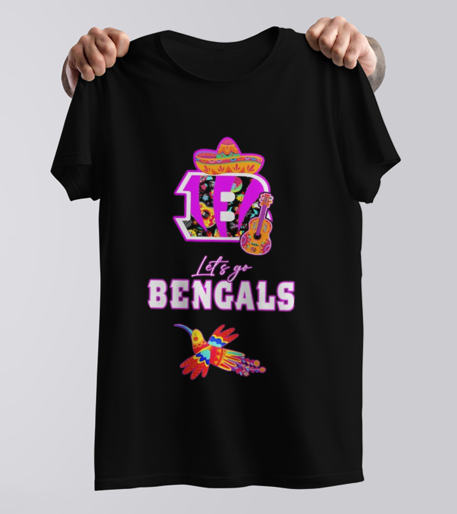 Let's Go Bengals Hispanic Heritage Fiesta Mexican Celebration T-Shirt