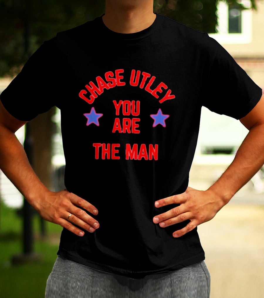 Chase Utley You Are The Man Philadelphia Phillies Stars T-Shirt