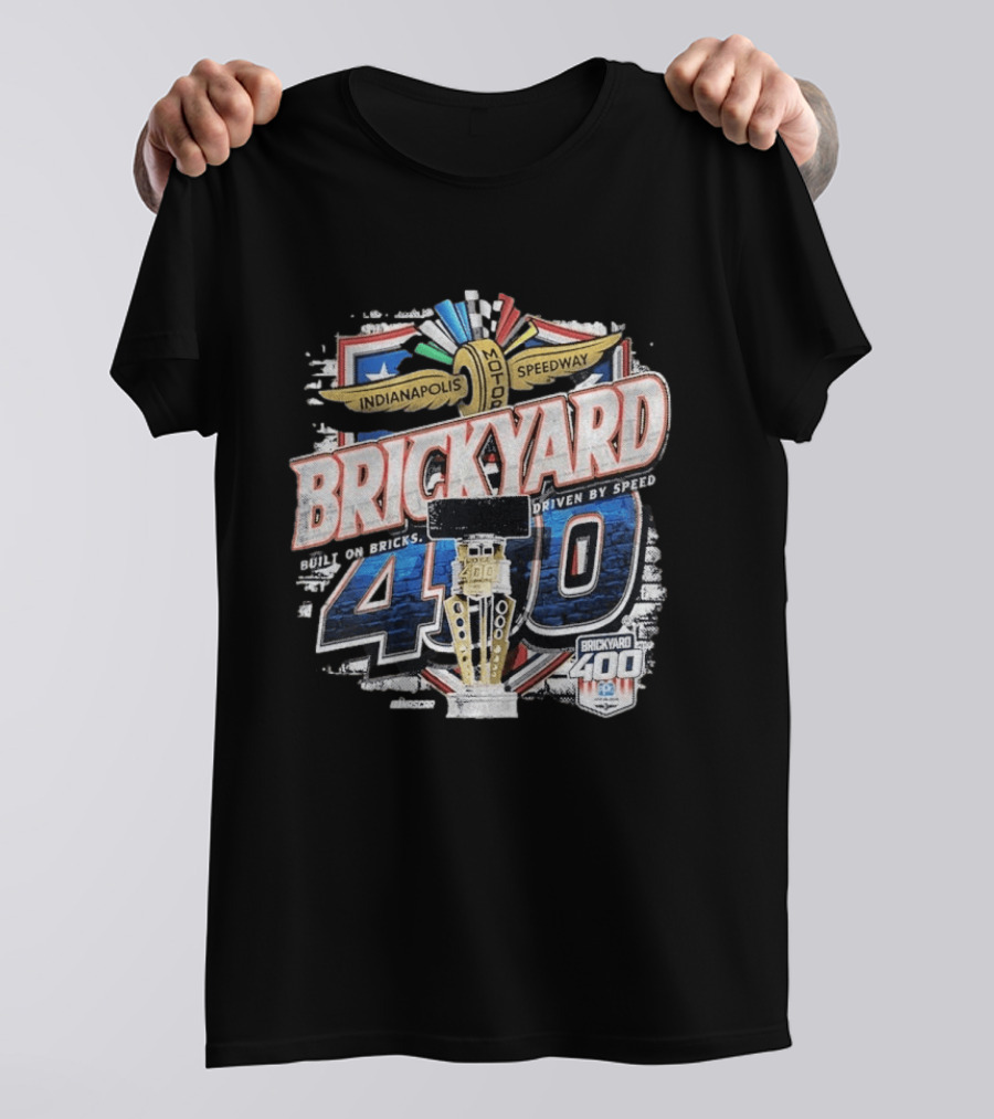 Indianapolis Motor Speedway Brickyard 400 Built On Bricks Driven By Speed NASCAR T-Shirt