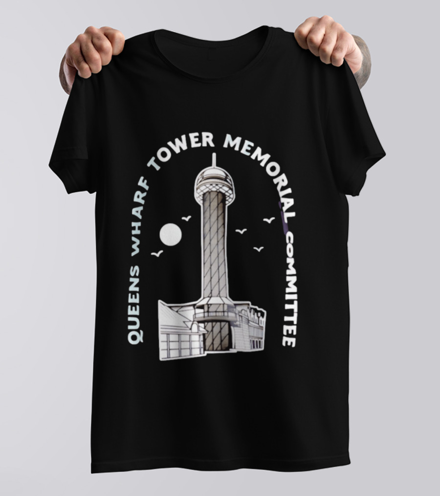 Queens Wharf Tower Memorial Committee Landmark Architecture T-Shirt